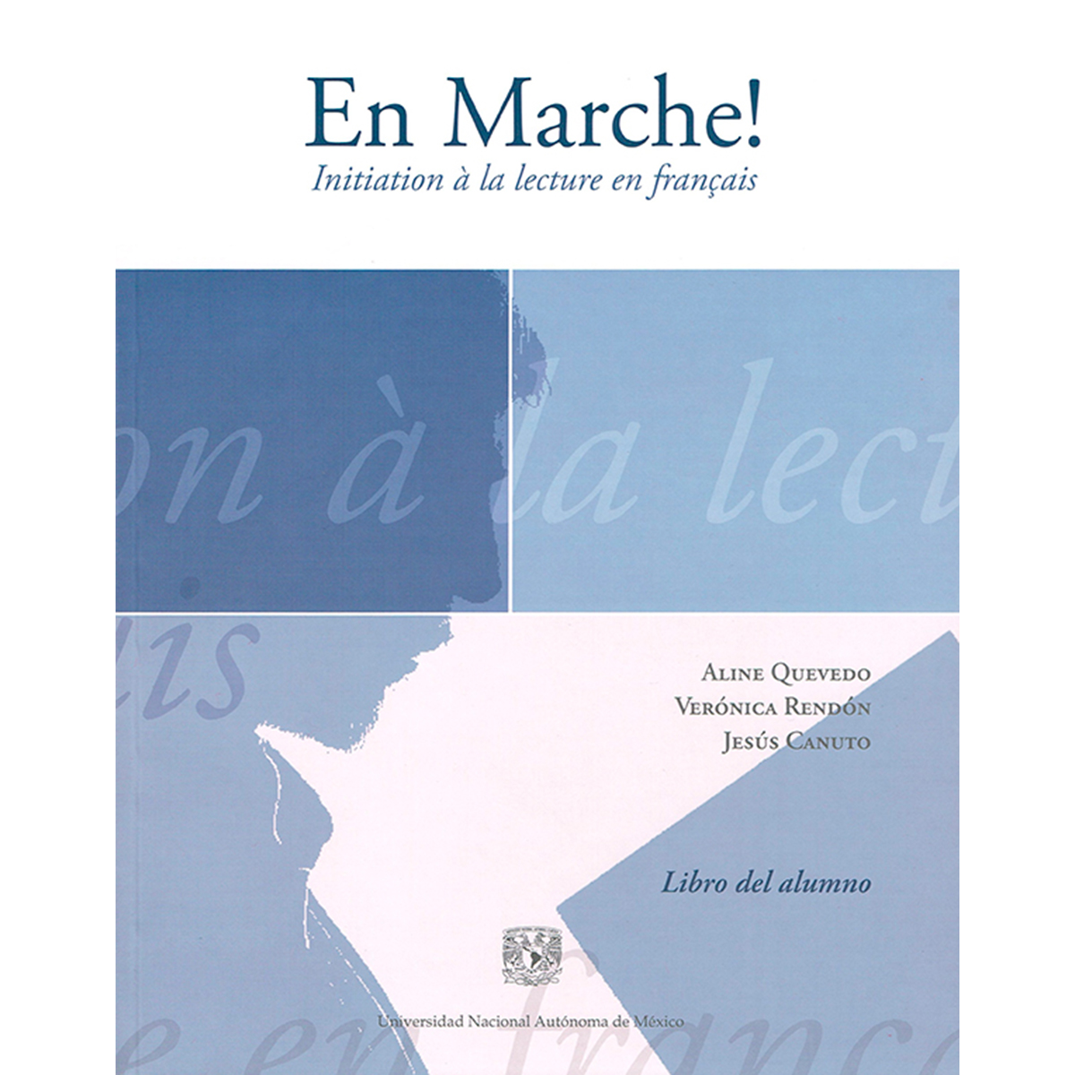 EN MARCHE! INITIATION À LA LECTURE EN FRANÇAIS