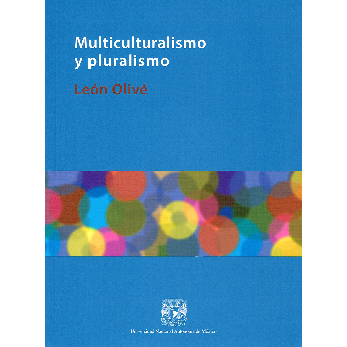 MULTICULTURALISMO Y PLURALISMO