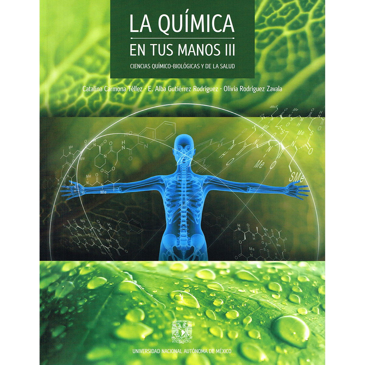 LA QUÍMICA EN TUS MANOS III. CIENCIAS QUÍMICO-BIOLÓGICAS Y DE LA SALUD