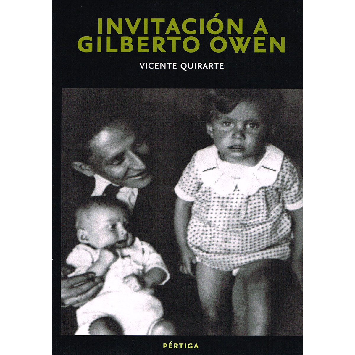 INVITACIÓN A GILBERTO OWEN