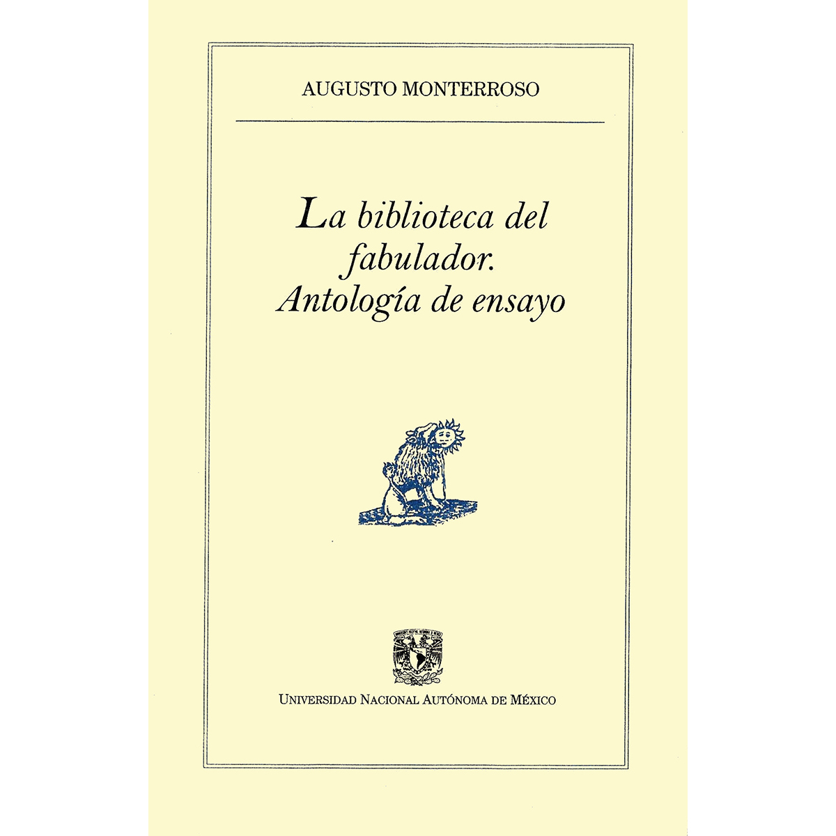 LA BIBLIOTECA DEL FABULADOR. ANTOLOGÍA DE ENSAYO