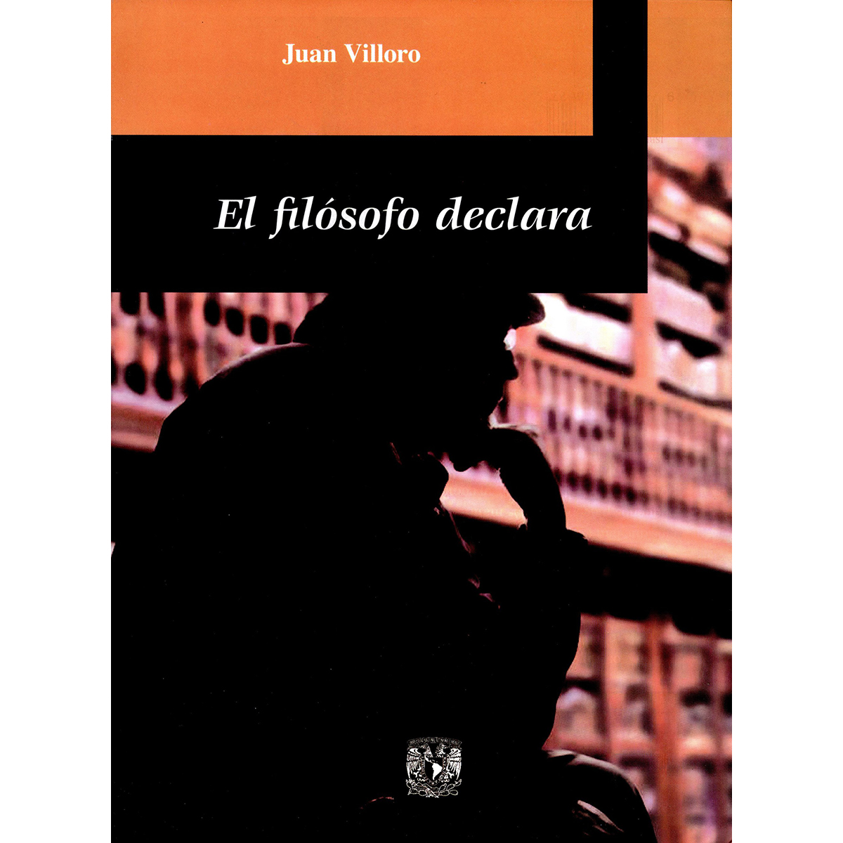 EL FILÓSOFO DECLARA