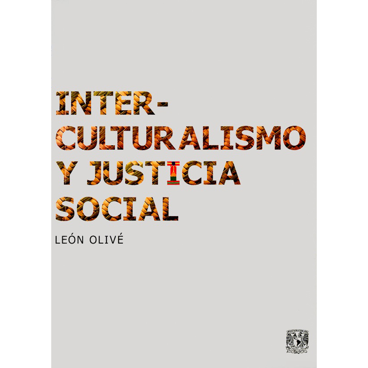 INTERCULTURALISMO Y JUSTICIA SOCIAL AUTONOMÍA E IDENTIDAD CULTURAL EN LA ERA DEL A GLOBALIZACIÓN