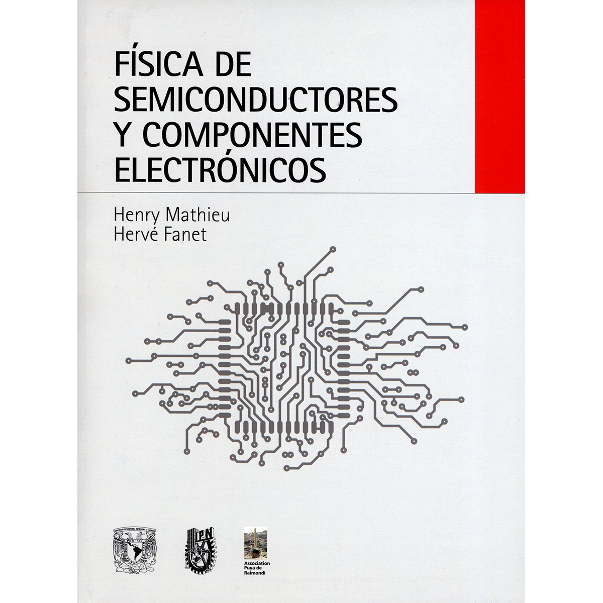 FÍSICA DE SEMICONDUCTORES Y COMPONENTES ELECTRÓNICOS