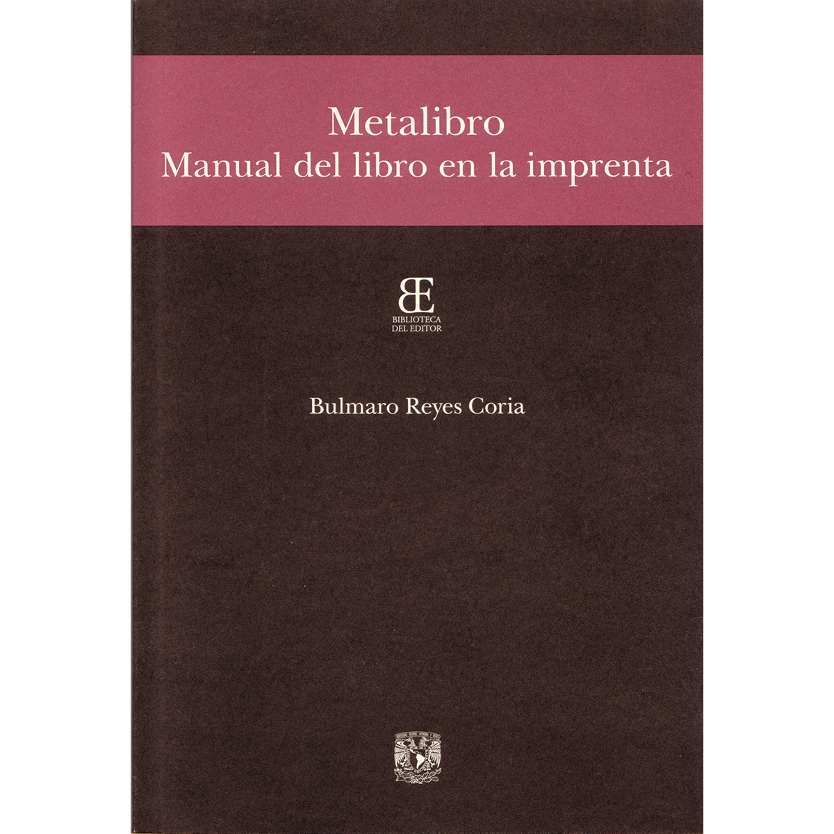 METALIBRO. MANUAL DEL LIBRO EN LA IMPRENTA