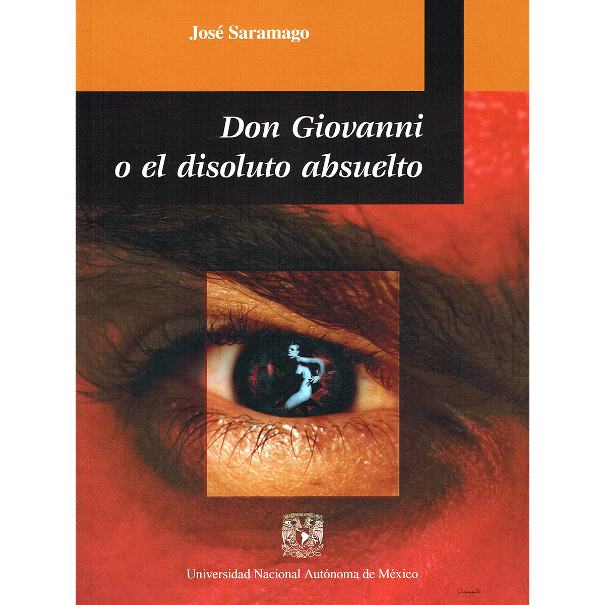 DON GIOVANNI O EL DISOLUTO ABSUELTO