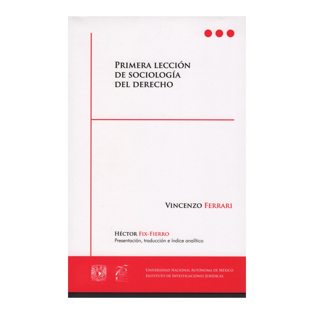 PRIMERA LECCIÓN DE SOCIOLOGÍA DEL DERECHO