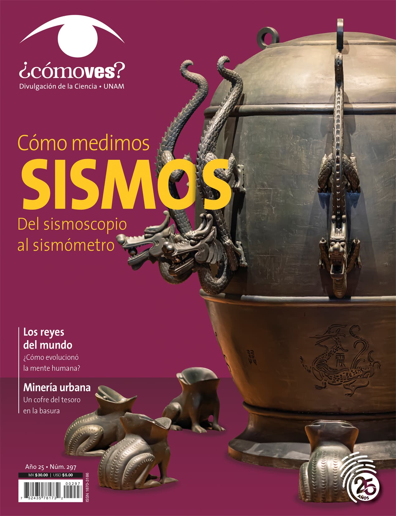 REVISTA ¿CÓMO VES? NÚMERO 297. CÓMO MEDIMOS SISMOS. DEL SISMOSCOPIO AL SISMÓMETRO