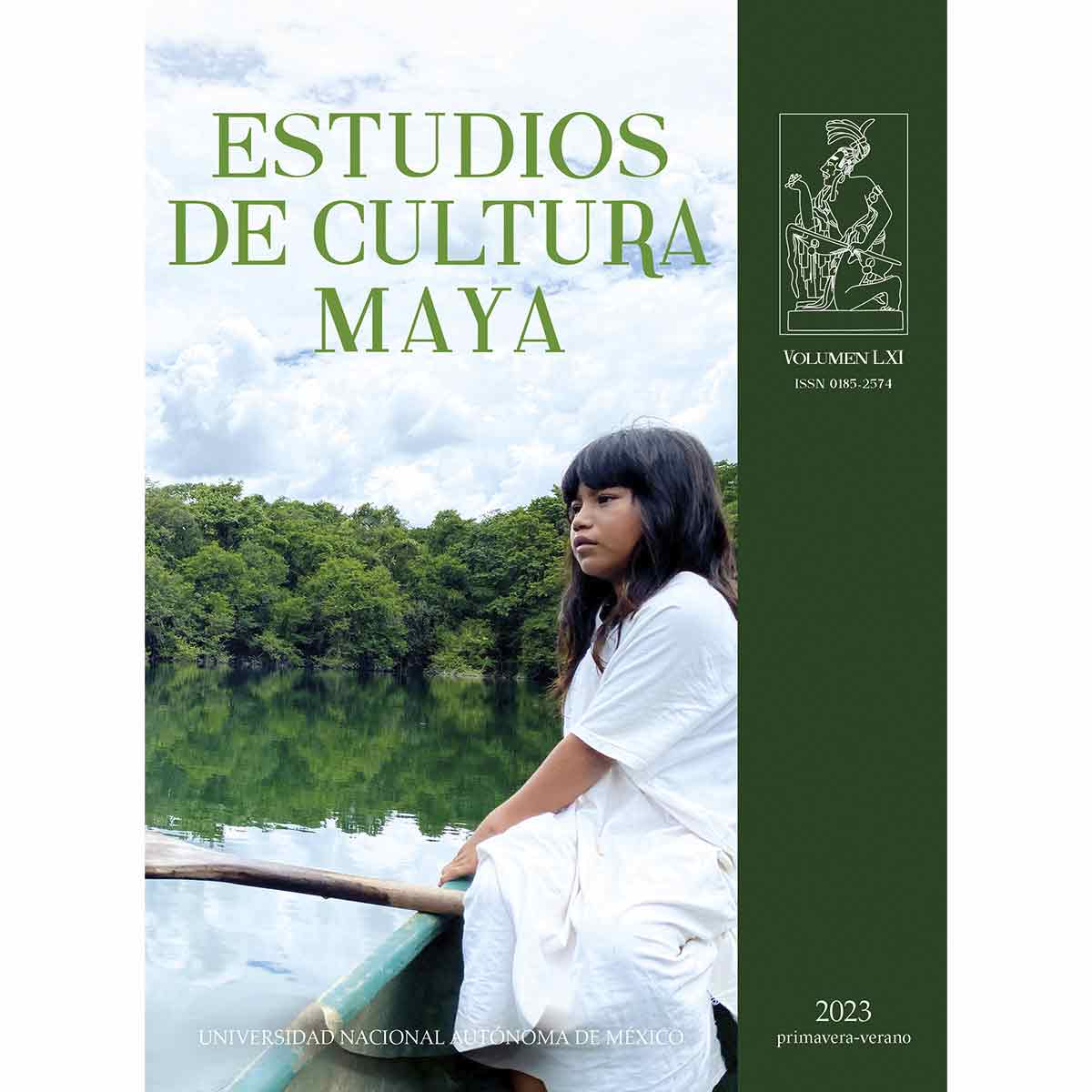 ESTUDIOS DE CULTURA MAYA VOLÚMEN LXI