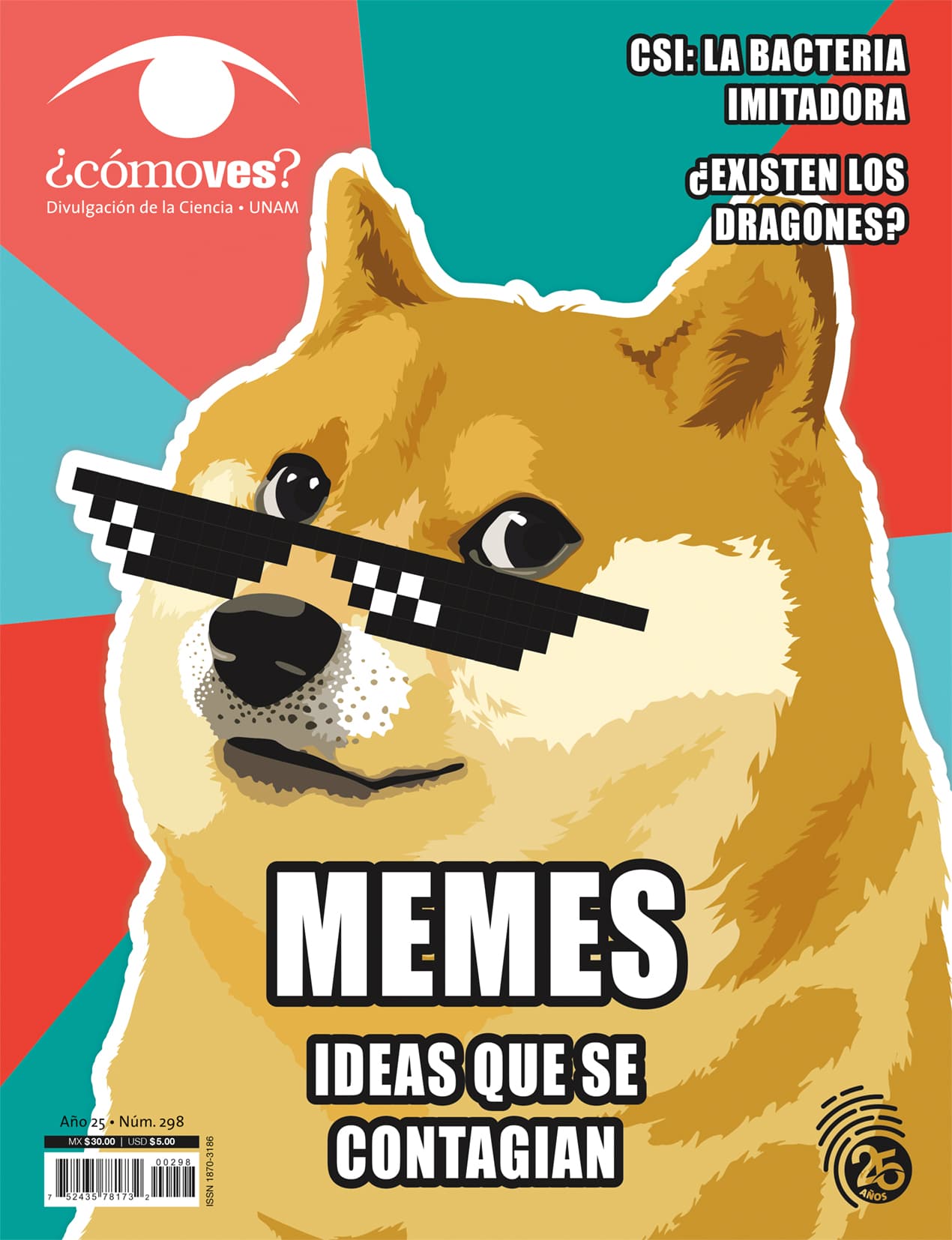 REVISTA ¿CÓMO VES? NÚMERO 298. MEMES. IDEAS QUE SE CONTAGIAN