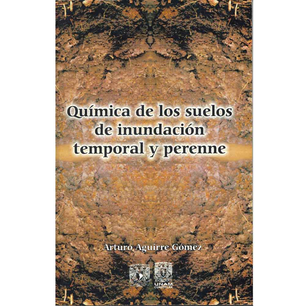 QUÍMICA DE LOS SUELOS DE INUNDACIÓN TEMPORAL Y PERENNE