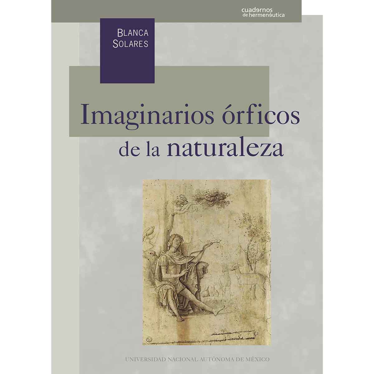 IMAGINARIOS ÓRFICOS DE LA NATURALEZA