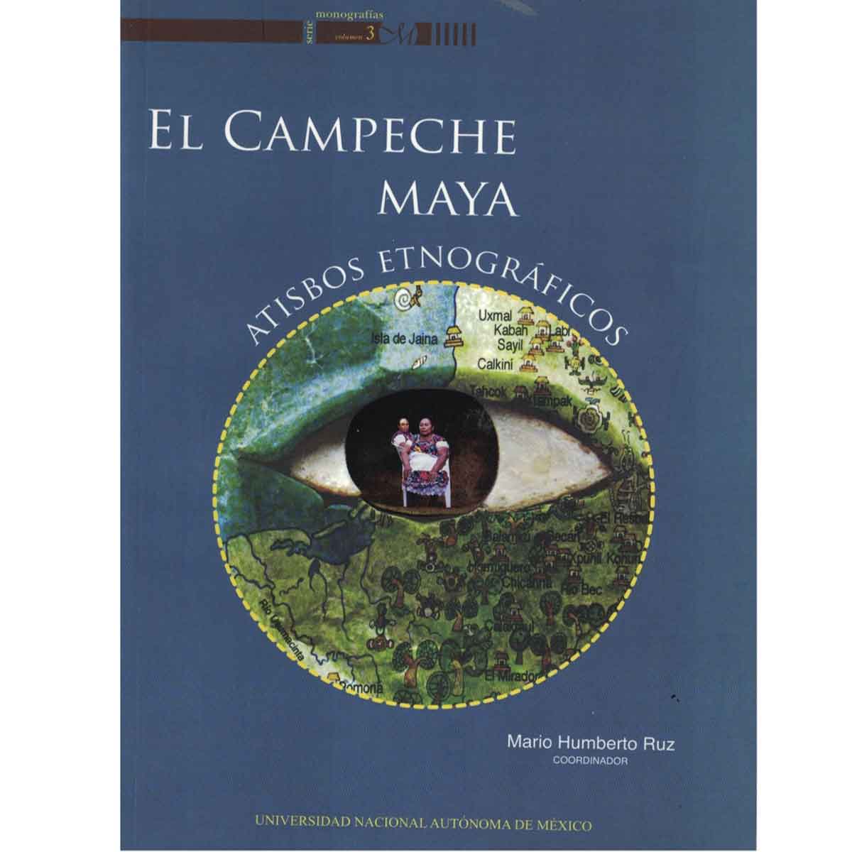 EL CAMPECHE MAYA. ATISBOS ETNOGRÁFICOS