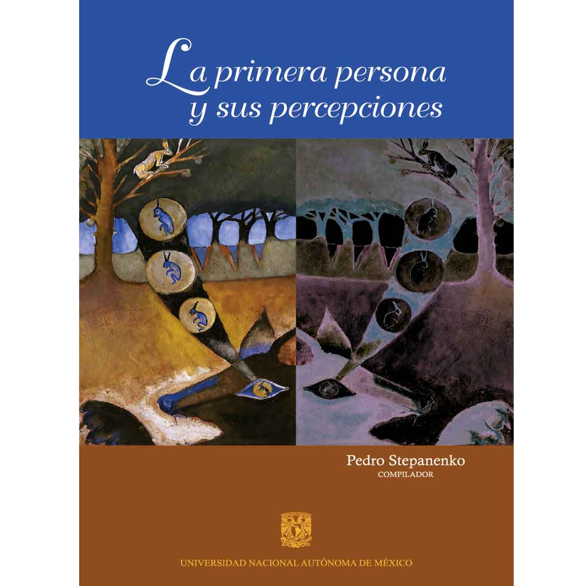 LA PRIMERA PERSONA Y SUS PERCEPCIONES