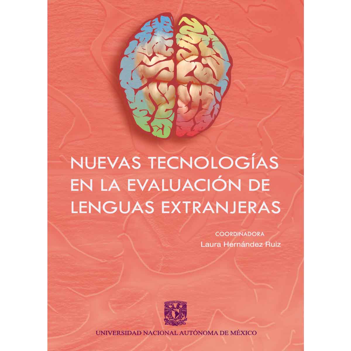 NUEVAS TECNOLOGÍAS EN LA EVALUACIÓN DE LENGUAS EXTRANJERAS