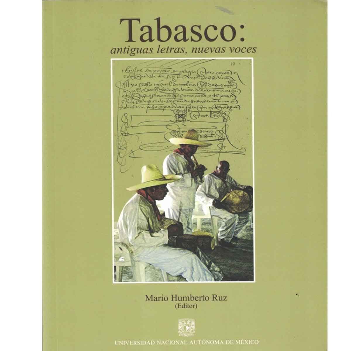 TABASCO: ANTIGUAS LETRAS, NUEVAS VOCES