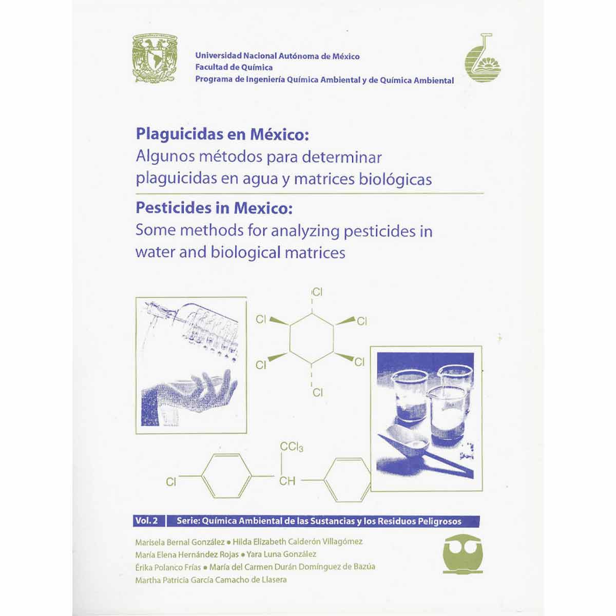 PLAGUICIDAS EN MÉXICO: ALGUNOS MÉTODOS PARA DETERMINAR PLAGUICIDAS EN AGUA Y MATRICES BIOLÓGICAS