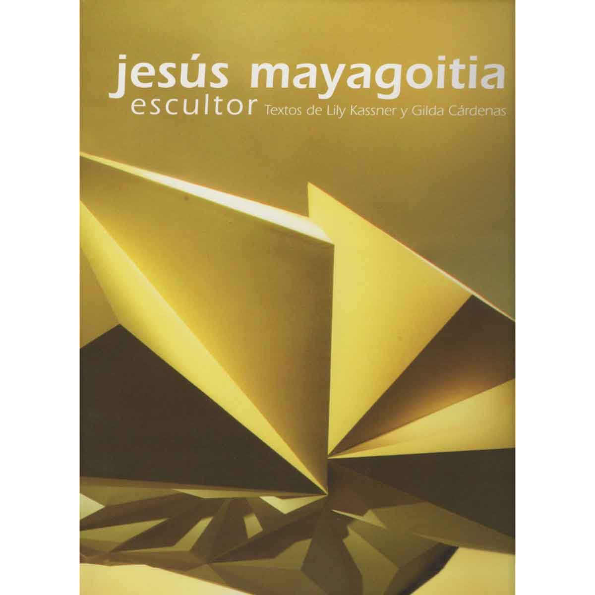 JESÚS MAYAGOITIA: ESCULTOR