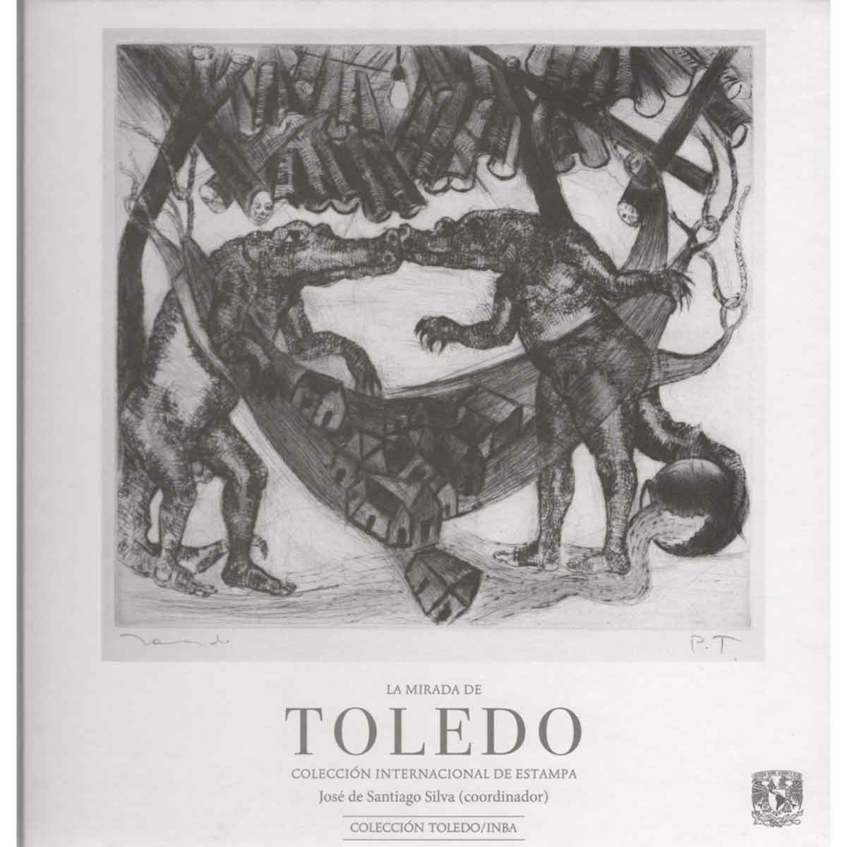 LA MIRADA DE TOLEDO. COLECCIÓN INTERNACIONAL DE ESTAMPA