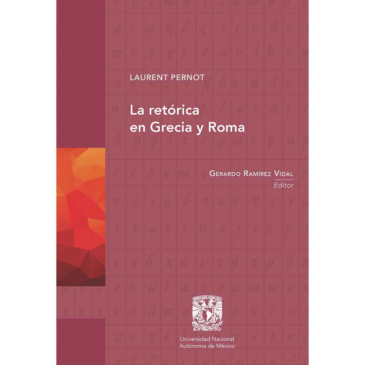 LA RETÓRICA EN GRECIA Y ROMA