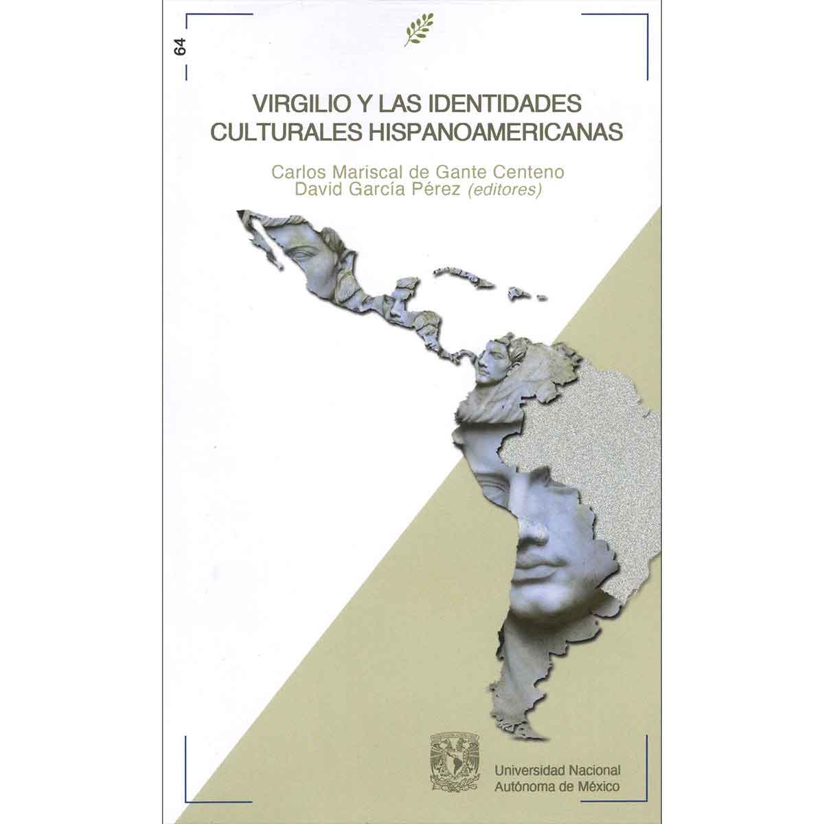 VIRGILIO Y LAS IDENTIDADES CULTURALES HISPANOAMERICANAS