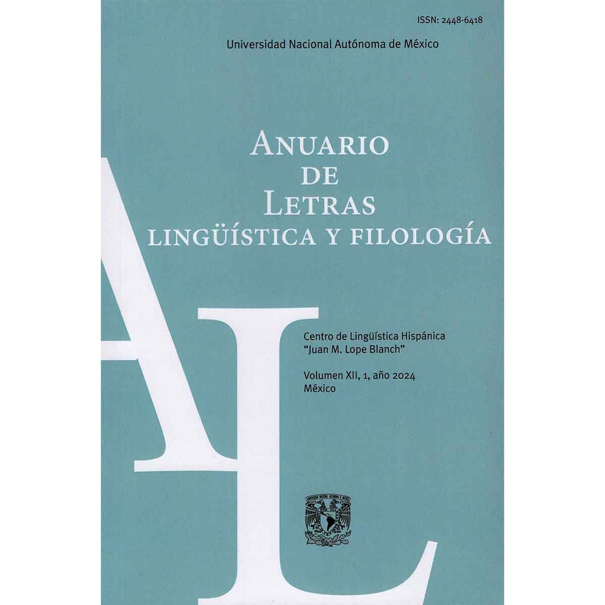 ANUARIO DE LETRAS LINGÜÍSTICA Y FILOLOGÍA VOLUMEN 12 NÚMERO 1