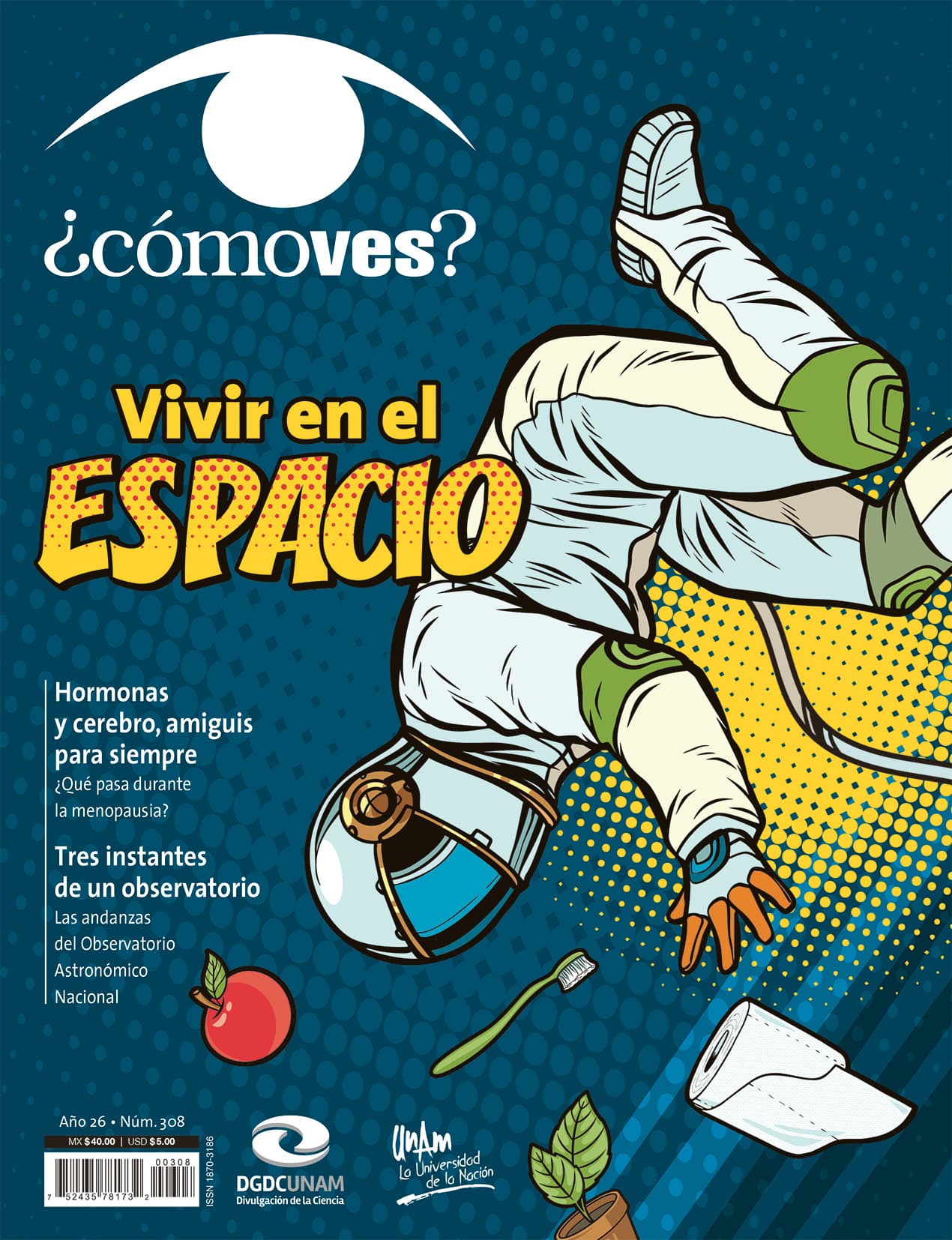 REVISTA ¿CÓMO VES? NÚMERO 308. VIVIR EN EL ESPACIO