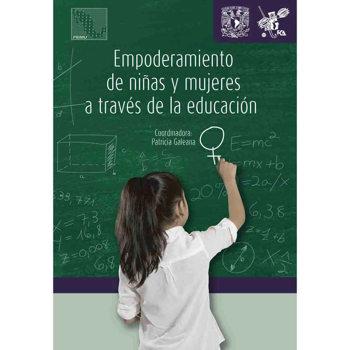 EMPODERAMIENTO DE NIÑAS Y MUJERES A TRAVÉS DE LA EDUCACIÓN