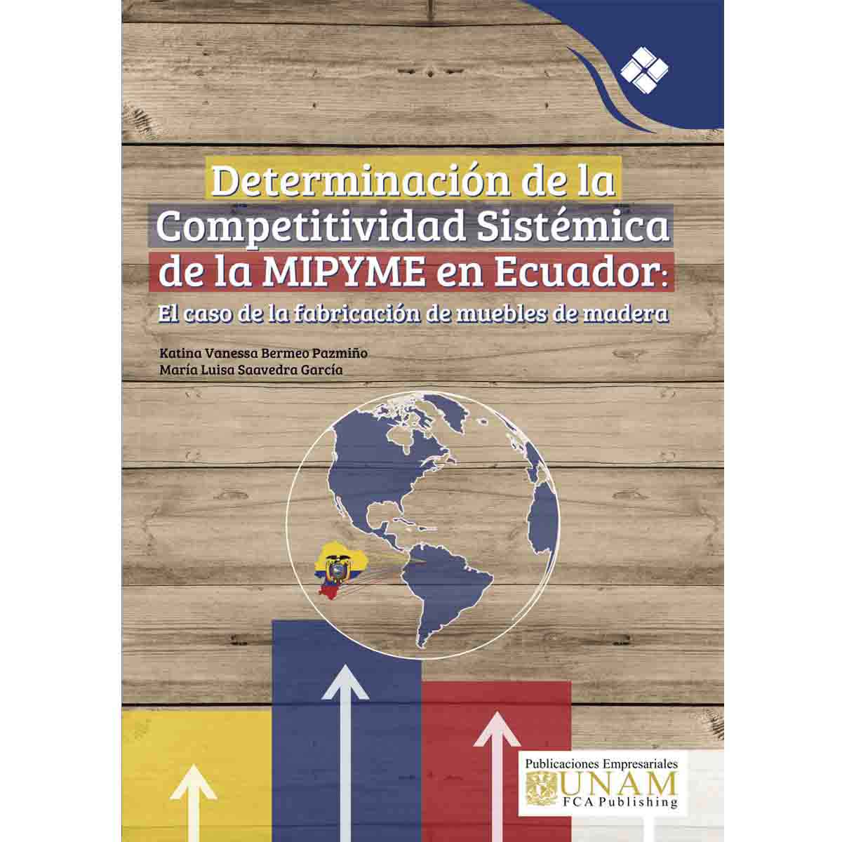 DETERMINACIÓN DE LA COMPETITIVIDAD SISTÉMICA DE LA MIPYME EN ECUADOR
