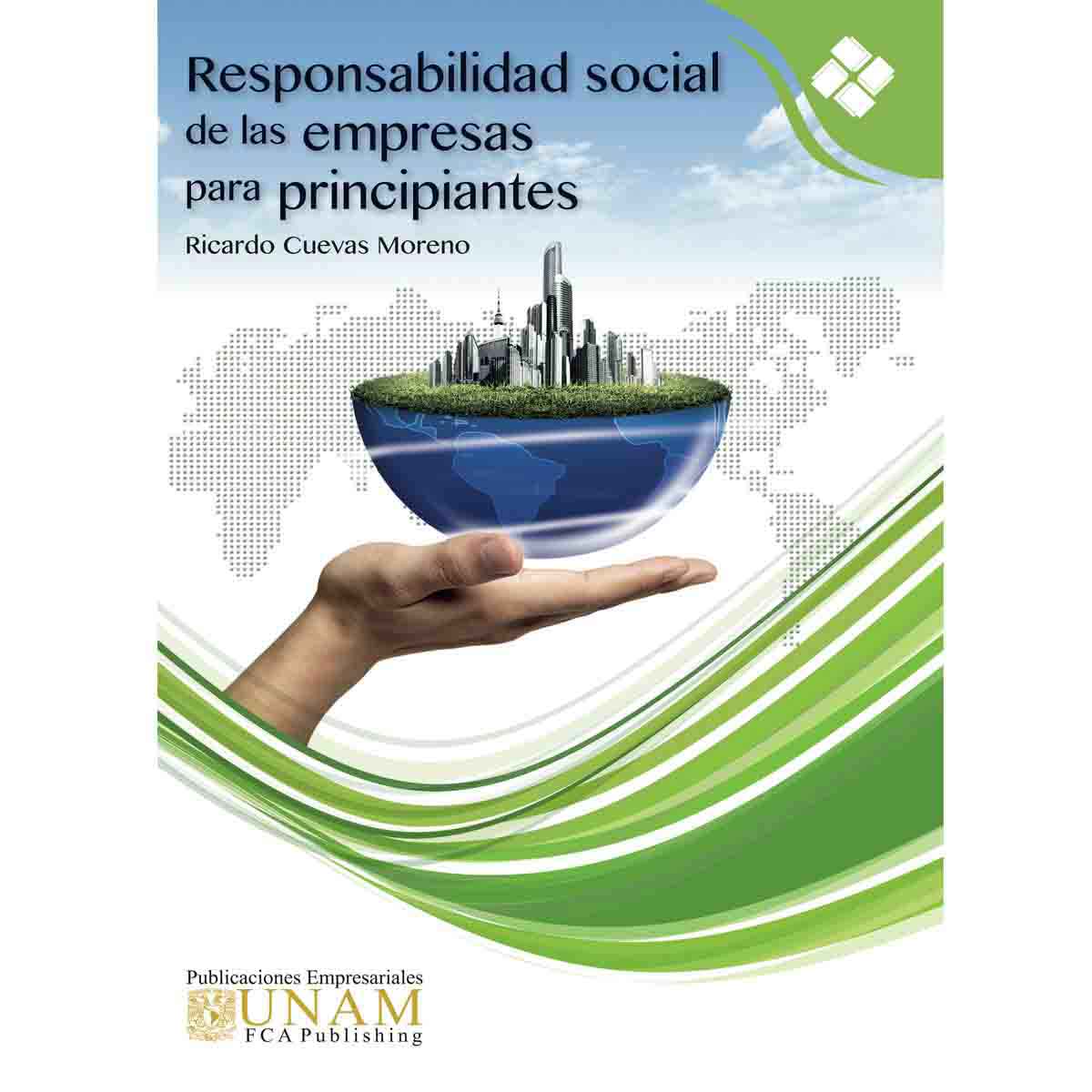RESPONSABILIDAD SOCIAL DE LAS EMPRESAS PARA PRINCIPIANTES