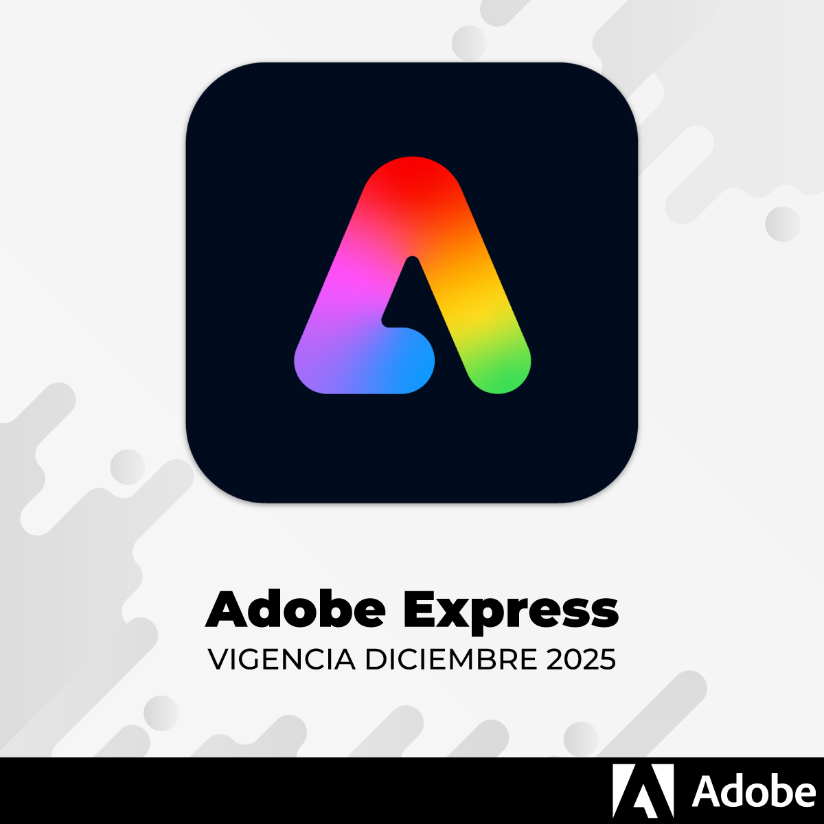 LICENCIA ADOBE EXPRESS (DICIEMBRE 2025)