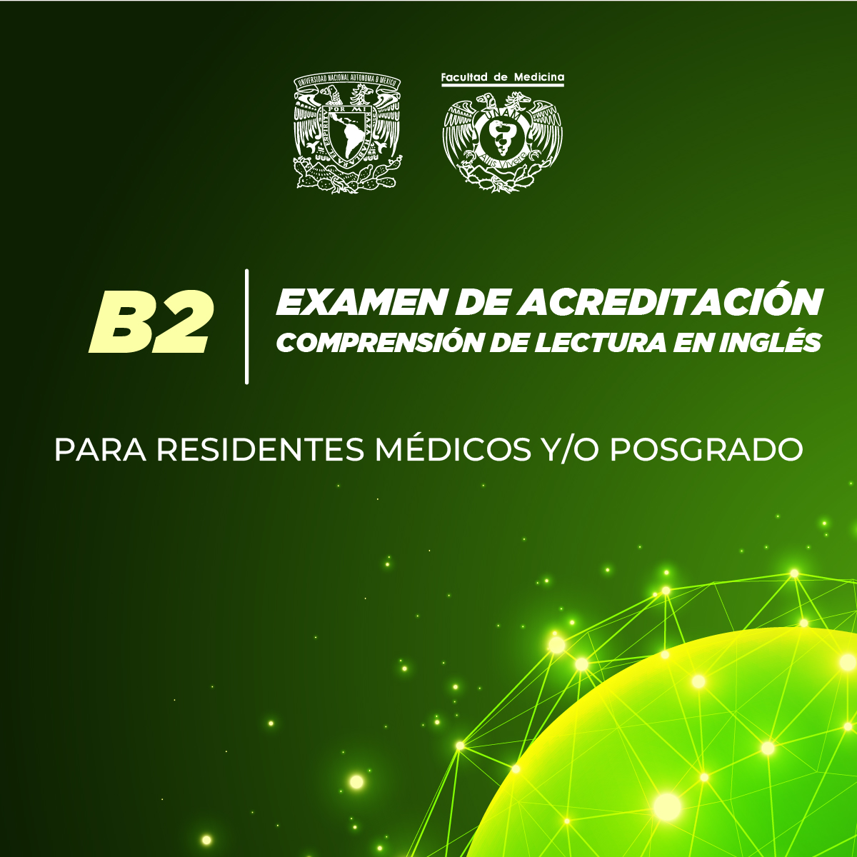 EXAMEN DE ACREDITACIÓN DE COMPRENSIÓN DE LECTURA EN INGLÉS B2 PARA RESIDENTES MÉDICOS Y/O POSGRADO