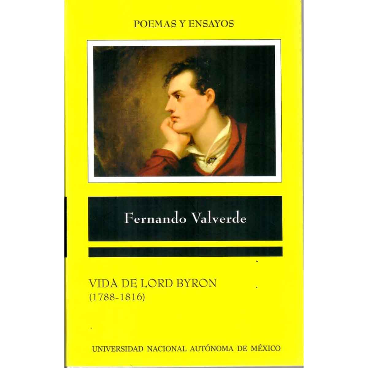 VIDA DE LORD BYRON (1788-1816)