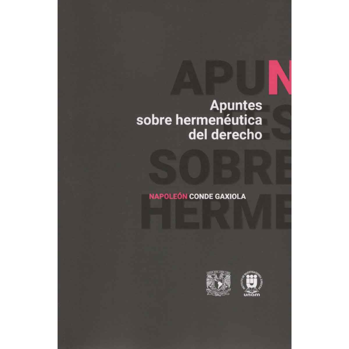 APUNTES SOBRE HERMENÉUTICA DEL DERECHO