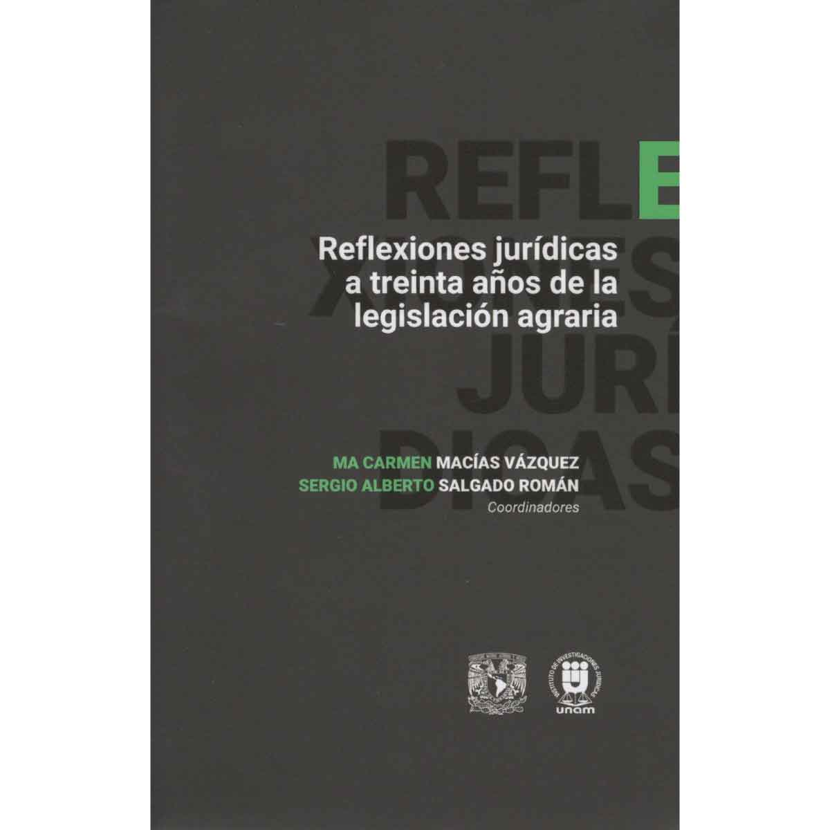 REFLEXIONES JURÍDICAS A TREINTA AÑOS DE LA LEGISLACIÓN AGRARIA