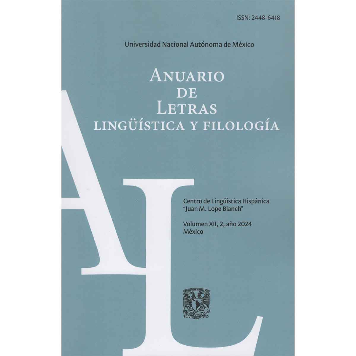 ANUARIO DE LETRAS LINGÜÍSTICA Y FILOLOGÍA VOLUMEN 12 NÚMERO 2