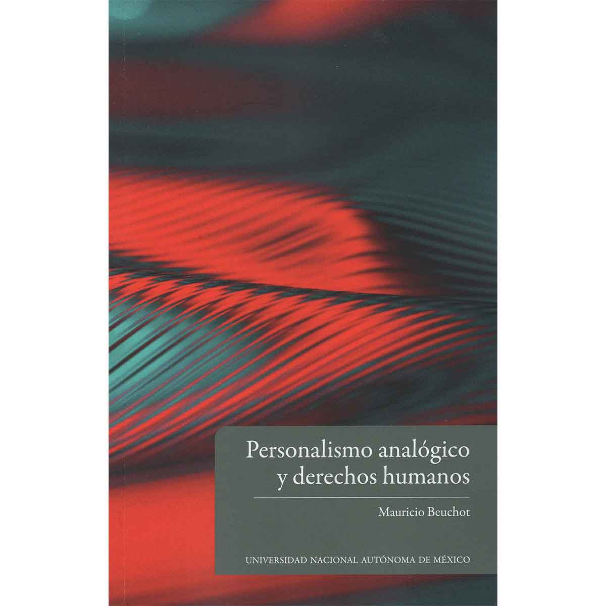 PERSONALISMO ANALÓGICO Y DERECHOS HUMANOS