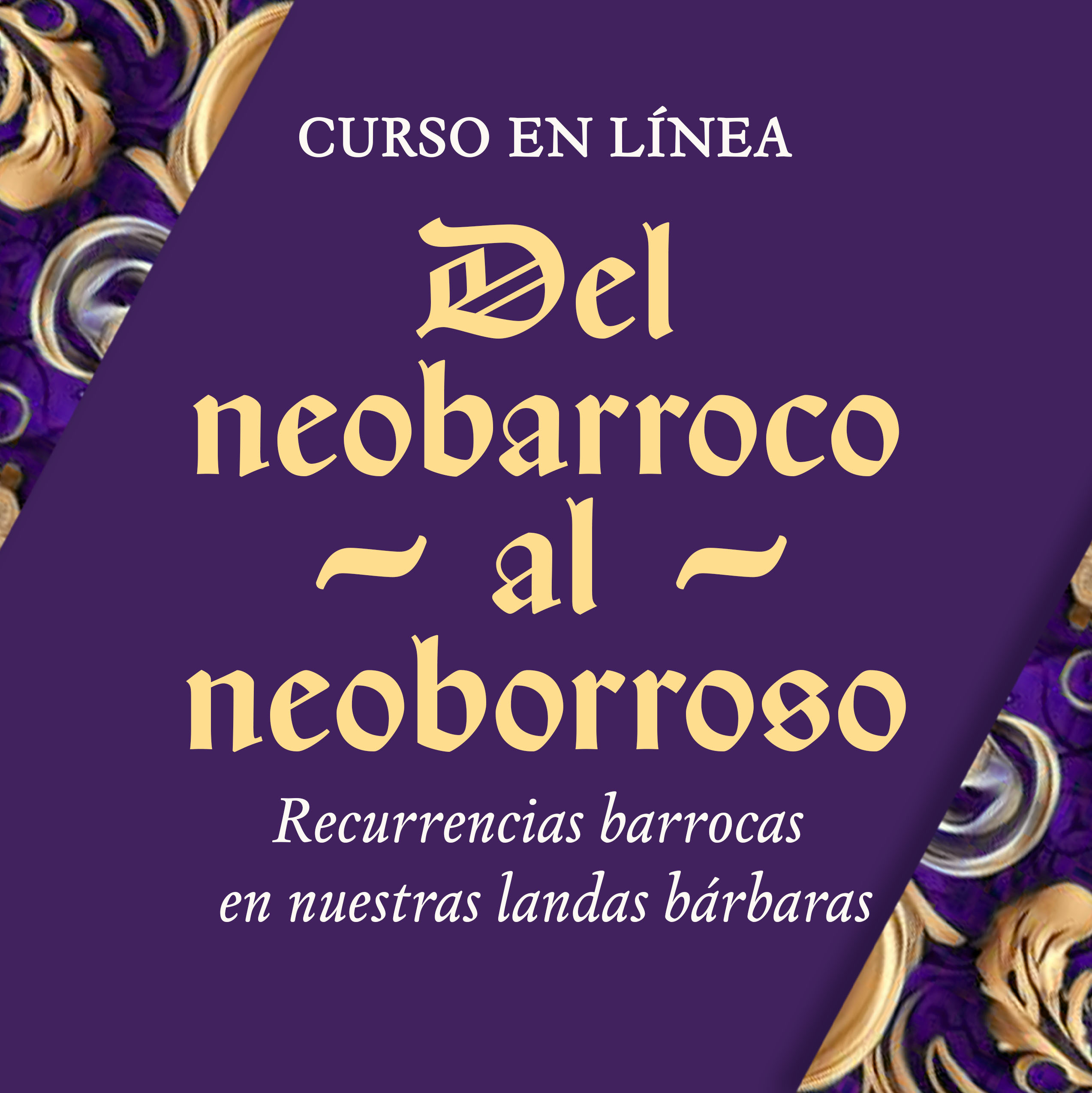 DEL NEOBARROCO AL NEOBORROSO. RECURRENCIA BARROCAS EN NUESTRAS LANDAS BÁRBARAS