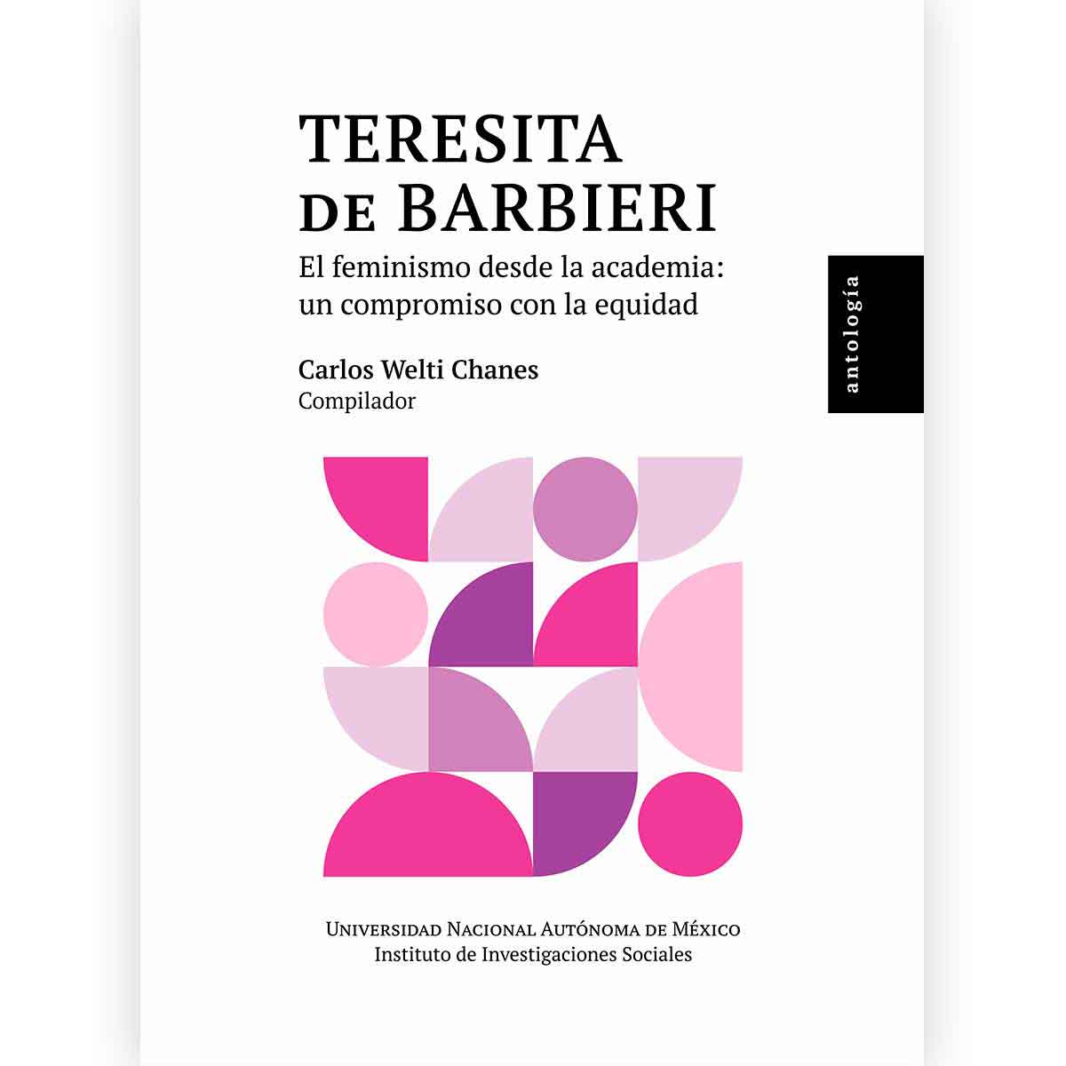 TERESITA DE BARBIERI. EL FEMINISMO DESDE LA ACADEMIA: UN COMPROMISO CON LA EQUIDAD