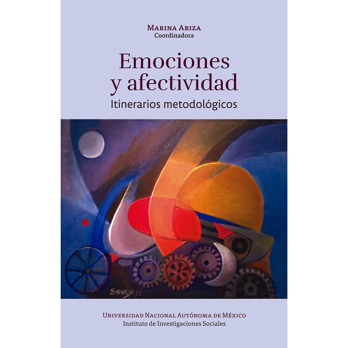 EMOCIONES Y AFECTIVIDAD. ITINERARIOS METODOLÓGICOS