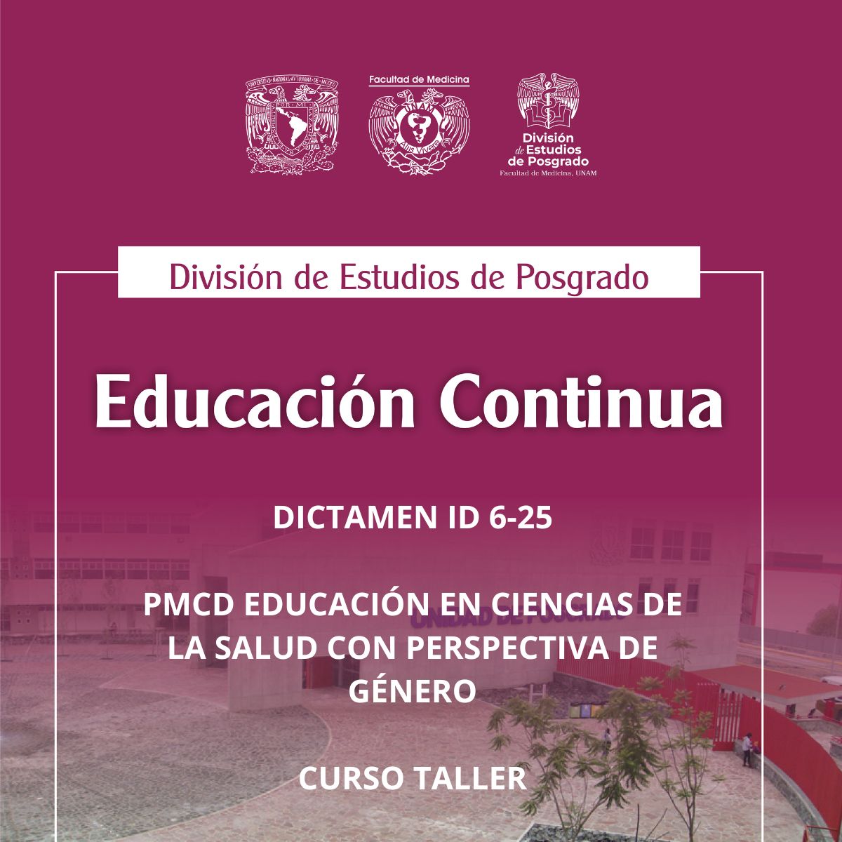 DICTAMEN ID 6-25 PMCD EDUCACIÓN EN CIENCIAS DE LA SALUD CON PERSPECTIVA DE GÉNERO