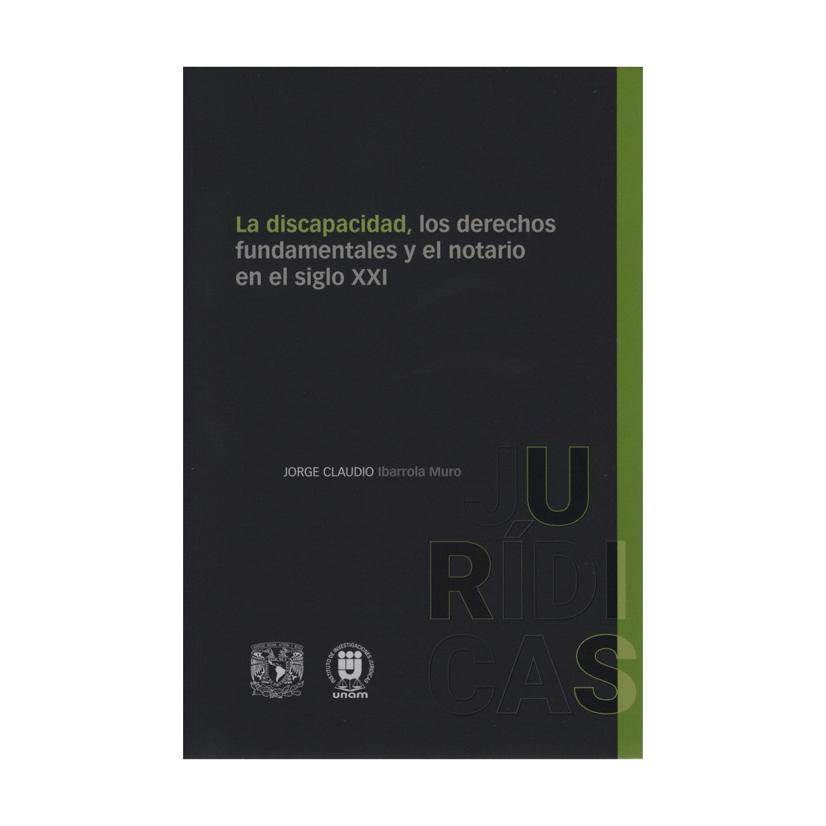 LA DISCAPACIDAD, LOS DERECHOS FUNDAMENTALES Y EL NOTARIO EN EL SIGLO XXI