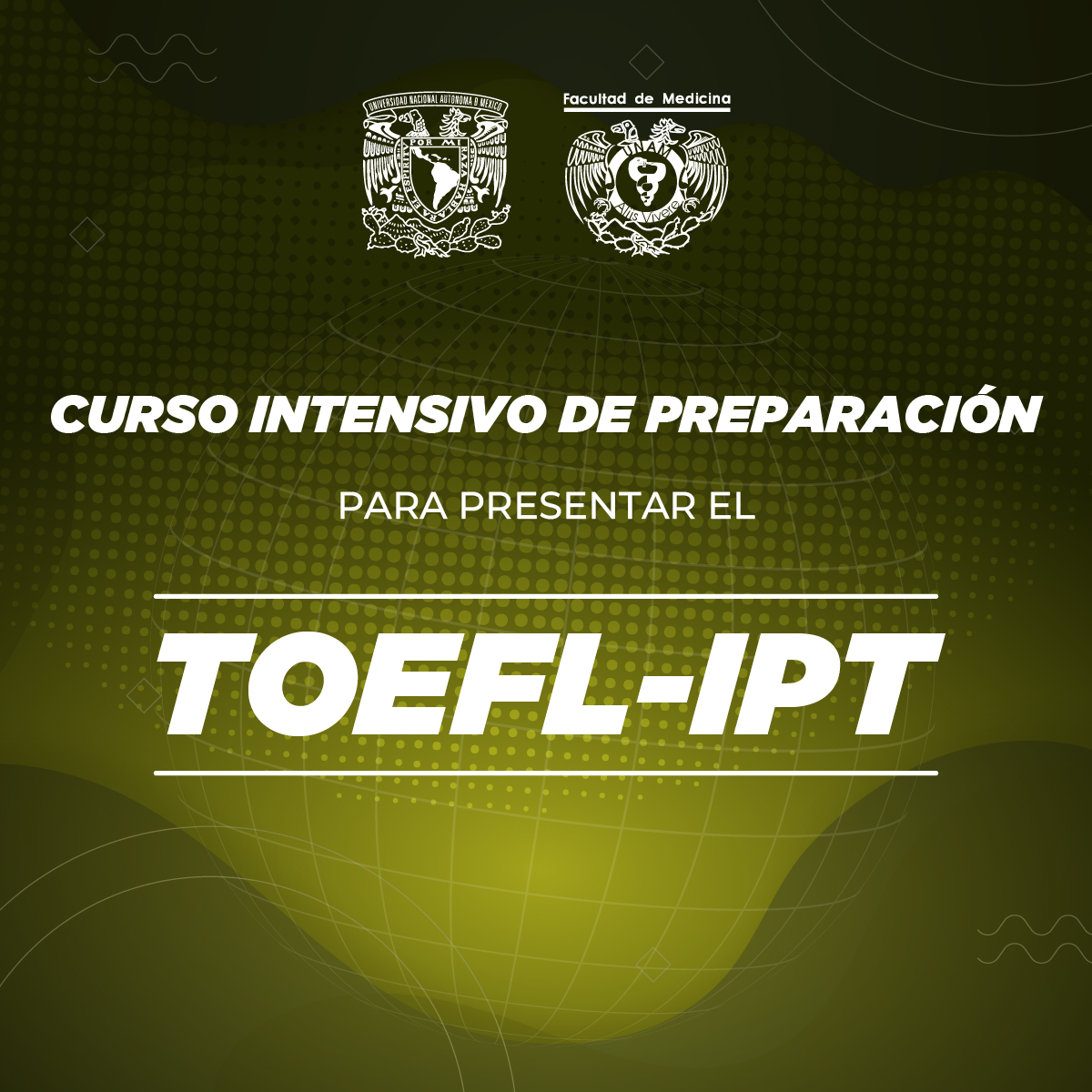 CURSO INTENSIVO DE PREPARACIÓN PARA PRESENTAR EL TOEFL ITP