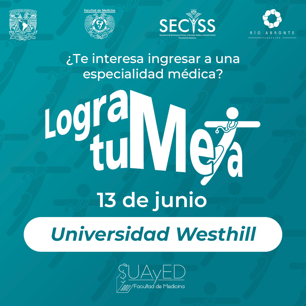 FORTALECE TUS CONOCIMIENTOS EN MEDICINA GENERAL Y PREPÁRATE PARA EL ENARM. -UNIVERSIDAD WESTHILL-LOGRA TU META13 DE JUNIO 2025