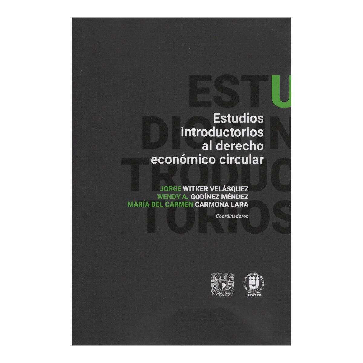 ESTUDIOS INTRODUCTORIOS AL DERECHO ECONÓMICO CIRCULAR