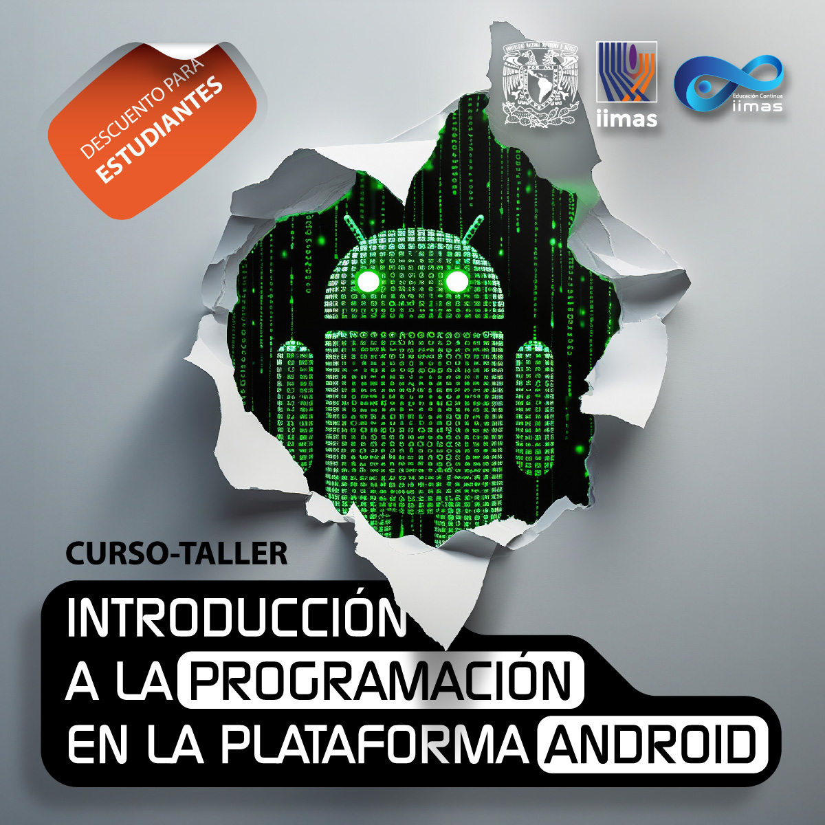 INSCRIPCIÓN ESTUDIANTES. CURSO-TALLER: INTRODUCCIÓN A LA PROGRAMACIÓN EN LA PLATAFORMA ANDROID