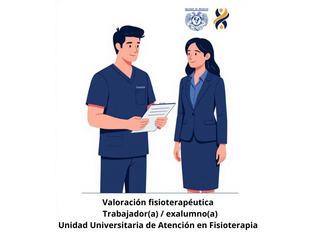 VALORACIÓN FISIOTERAPÉUTICA - TRABAJADOR(A) / EXALUMNO(A) UNAM
