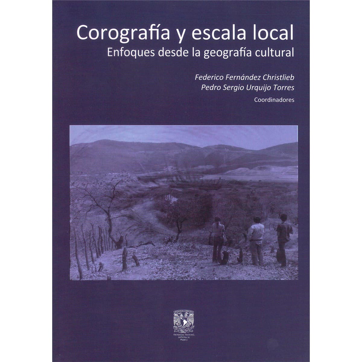 COROGRAFÍA Y ESCALA LOCAL. ENFOQUES DESDE LA GEOGRAFÍA CULTURAL