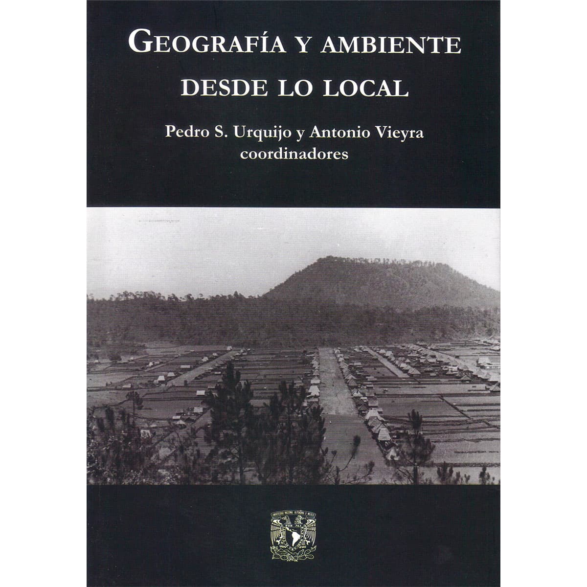 GEOGRAFÍA Y AMBIENTE DESDE LO LOCAL