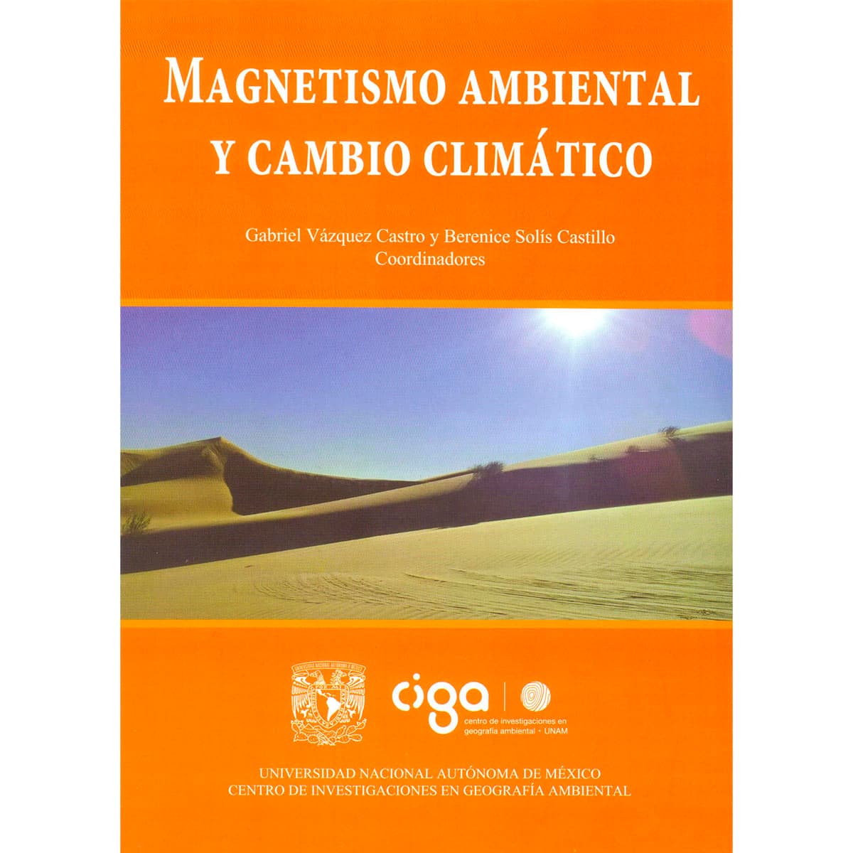 MAGNETISMO AMBIENTAL Y CAMBIO CLIMÁTICO